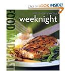 Food Made Fast: Weeknight (Williams-Sonoma) by Melanie Barnard and Chuck Williams