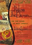 Riding the Demon: On the Road in West Africa
