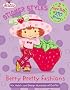 Strawberry Shortcake: Berry Pretty Fashions: Sticker Styles (Strawberry Shortcake)