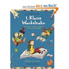 1. Klasse Wackelzahn