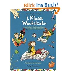 1. Klasse Wackelzahn