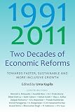 Two decades of economic reforms : towards faster, sustainable and more inclusive growth