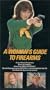 A Woman's Guide To Firearms [VHS]