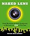 Naked Lens: Video Blogging & Video Journaling to Reclaim the YOU in YouTube