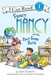 Fancy Nancy and the Boy from Paris (I Can Read Book 1)