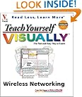 Teach Yourself VISUALLY Wireless Networking