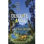 Desolate Angel (A Dead Detective Mystery)