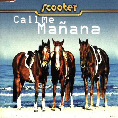 Scooter-Call Me Manana-(0066075CLU)-REPACK-CDM-FLAC-1999-MAPHiA Download