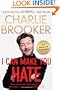 I Can Make You Hate