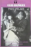 The exterminating angel ; and, Los olvidados : two films