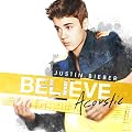 Believe Acoustic [+digital booklet]