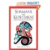 Shamans and Kushtakas: North Coast Tales of the Supernatural