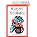 Shamans and Kushtakas: North Coast Tales of the Supernatural