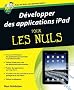 D�velopper des applications iPad pour les Nuls