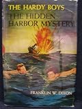 The Hardy Boys: the Hidden Harbor Mystery