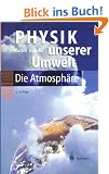 Physik unserer Umwelt: Die Atmosph�re