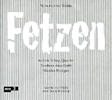 Rihm: Fetzen (Arditti String Quartet)