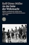 Produkt-Bild: An der Seite der Wehrmacht: Hitlers ausl&auml;ndische Helfer beim "Kreuzzug gegen den Bolschewismus" 1941 - 1945
