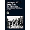 An der Seite der Wehrmacht: Hitlers ausl�ndische Helfer beim "Kreuzzug gegen den Bolschewismus" 1941 - 1945