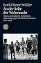 An der Seite der Wehrmacht: Hitlers ausl�ndische Helfer beim 