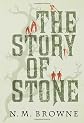 The Story of Stone