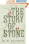 The Story of Stone