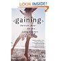 Gaining: The Truth About Life After Eating Disorders