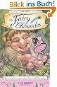 The Fairy Chronicles. Periwinkle and the Cave of Courage. (The Fairy Chronicles, Book 6)