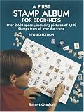 A First Stamp Album for Beginners by Obojski, Robert (2004) Paperback