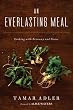 An Everlasting Meal: Cooking with Economy and Grace