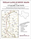 Texas Land Survey Maps for Uvalde County