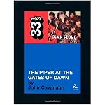 Pink Floyd's The Piper at the Gates of Dawn (Thirty Three and a Third series) book cover