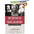 Science and Religion: Are They Compatible? by Paul Kurtz, Barry Karr, and Ranjit Sandhu