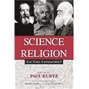 Science and Religion: Are They Compatible?