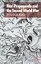 Nazi Propaganda and the Second World War