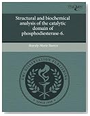 Structural and biochemical analysis of the catalytic domain of phosphodiesterase-6.