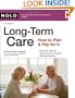 Long-Term Care: How to Plan & Pay for It