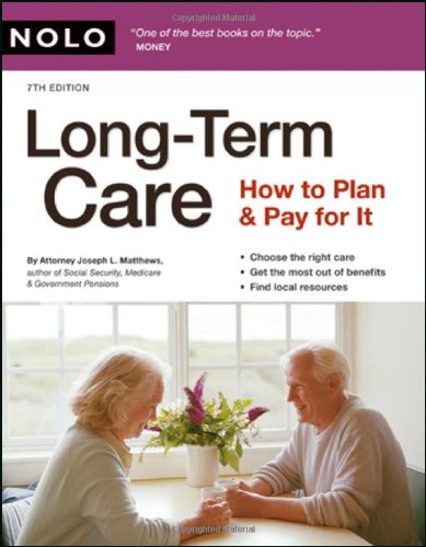 Long-Term Care: How to Plan & Pay for It