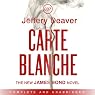 Carte Blanche: The New James Bond Novel