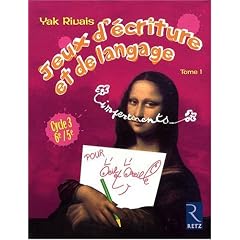 Jeux d'�criture et de langage impertinents : Volume 1