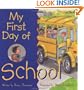 My First Day of School