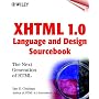 XHTML 1.0 Language and Design Sourcebook: The Next Generation HTML