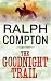 The Goodnight Trail (Trail Drive, No.1)