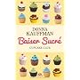 Cupcake Club, tome 1 : Baiser sucr� de Donna Kauffman