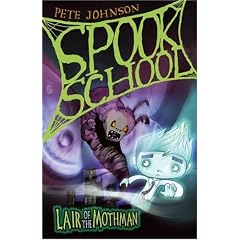 Lair of the Mothman (Spook School)