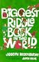 Biggest Riddle Book in the World