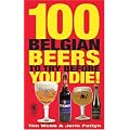 100 Belgian Beers to Try Before You Die!