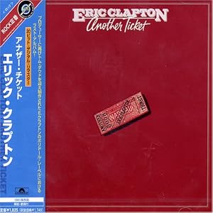 Another Ticket by Eric Clapton (Audio CD - 2002) - Import
