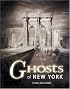 Ghosts of New York City
