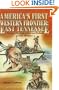 Americas First Western Frontier: East Tennessee: A Story of the Early Settlers and Indians of East Tennessee